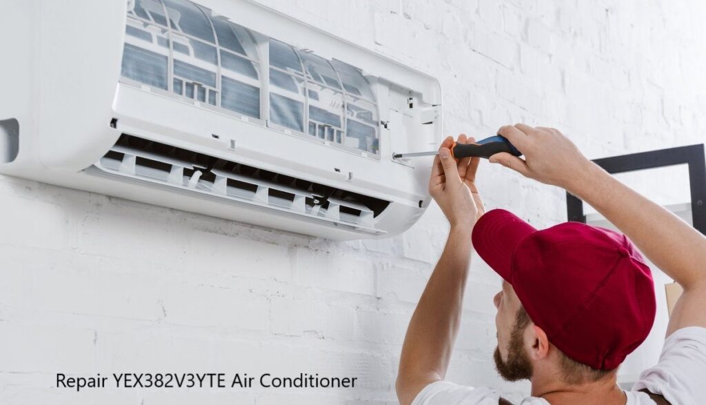 Repair YEX382V3YTE Air Conditioner