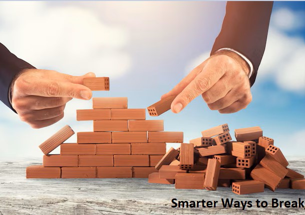 From the Ground Up, Smarter Ways to Break, Build, and Begin Again Build